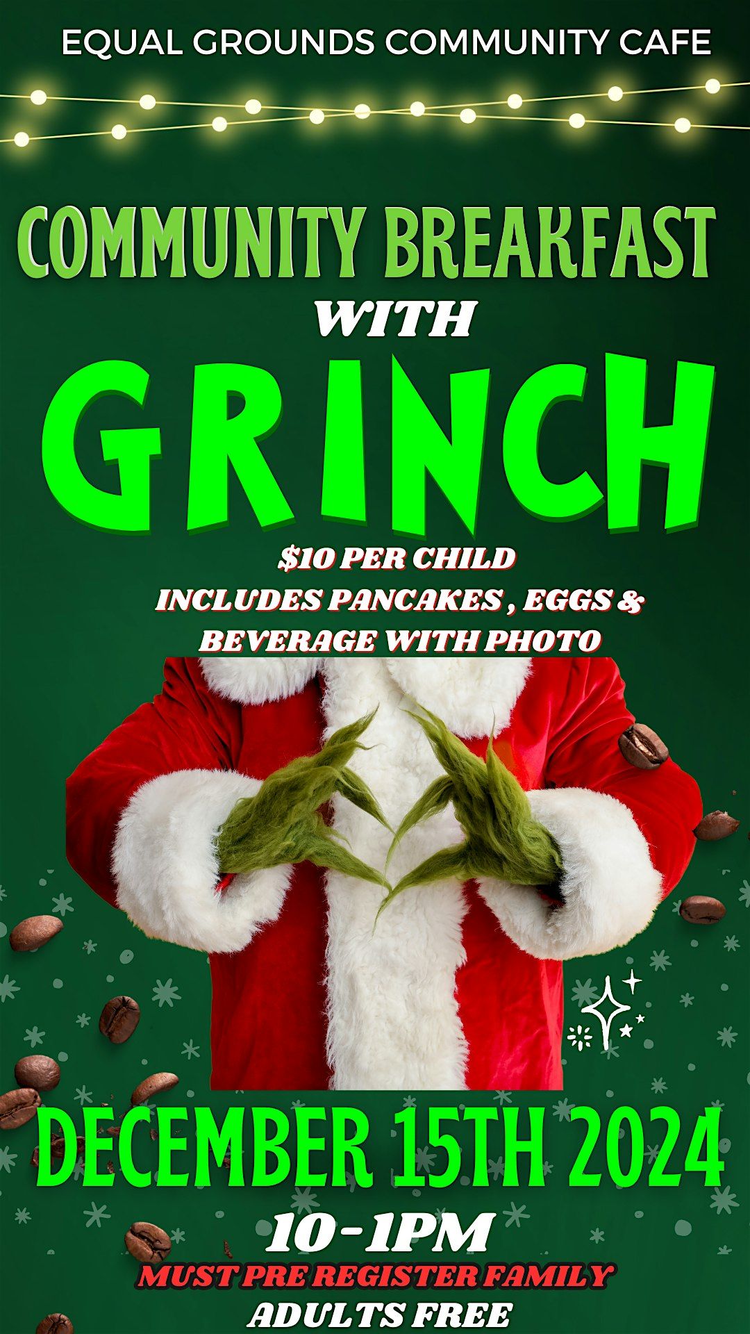 Community Breakfast with the Grinch