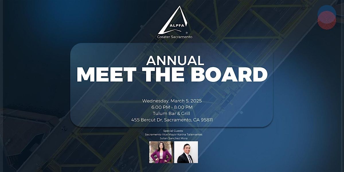 ALPFA Greater Sacramento Meet the Board