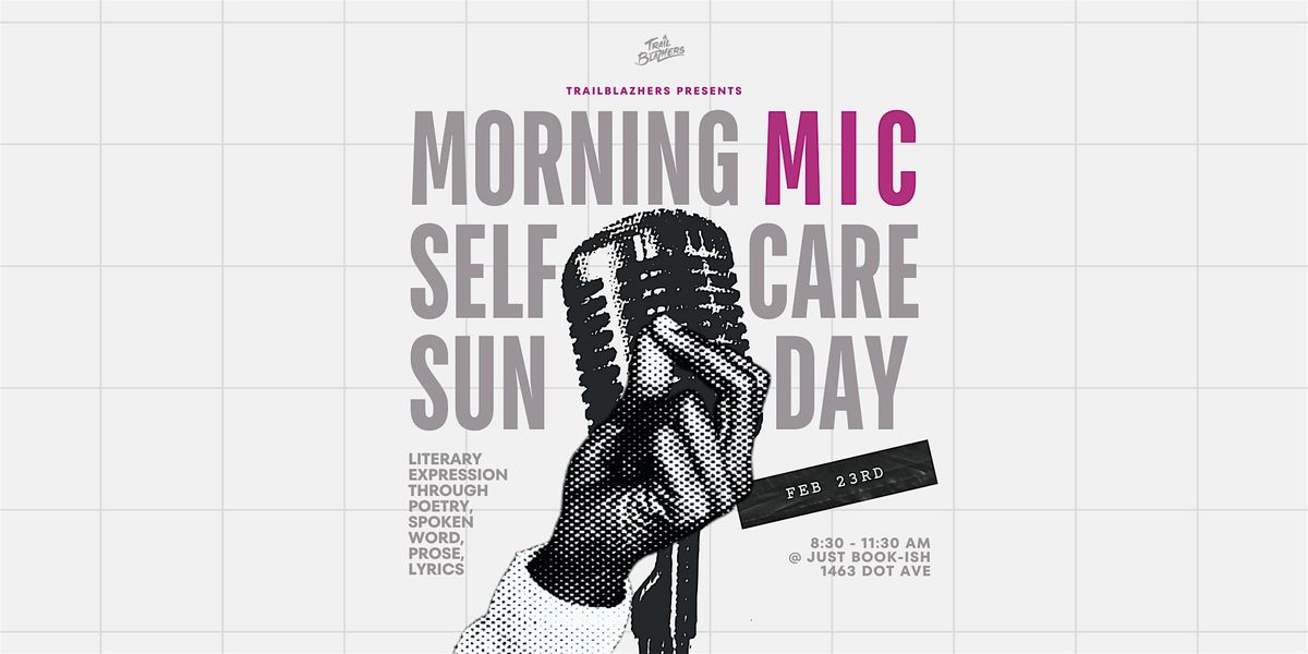 SELF CARE SUNDAY: MORNING MIC & MILES