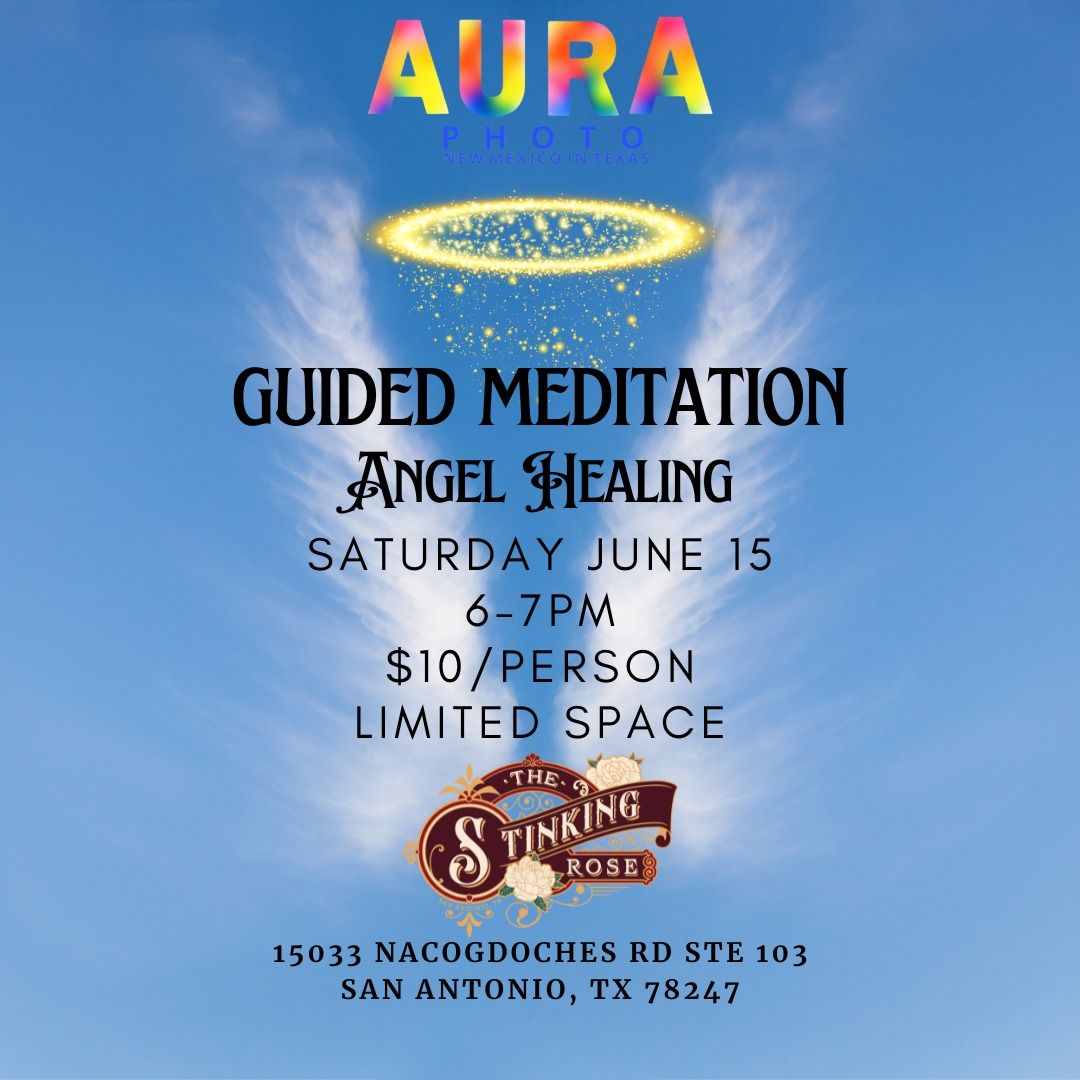 Guided Meditation: Angel Healing