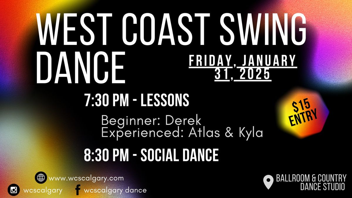 West Coast Swing Dance Night! 