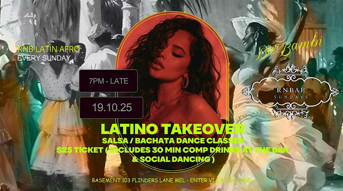 Salsa & Bachata classes + social & RnB - RNBAE SUNDAYS @ BAR BAMBI