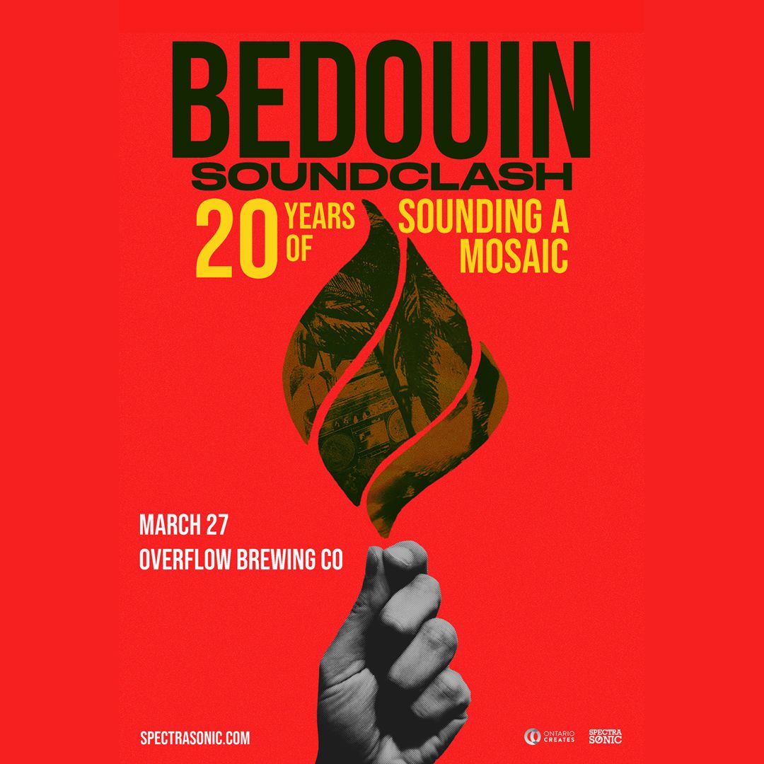 Bedouin Soundclash - 20 Years of Sounding A Mosaic - Ottawa