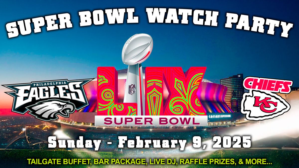 Super Bowl Watch Party at The Drexelbrook