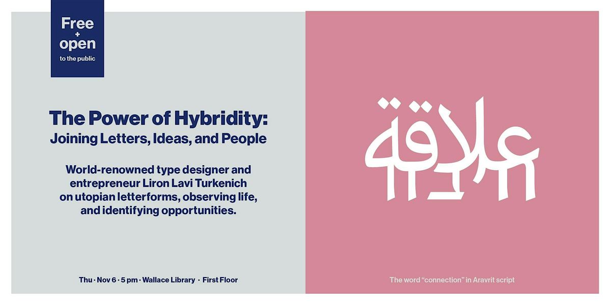The Power of Hybridity: Joining Letters, Ideas, and People