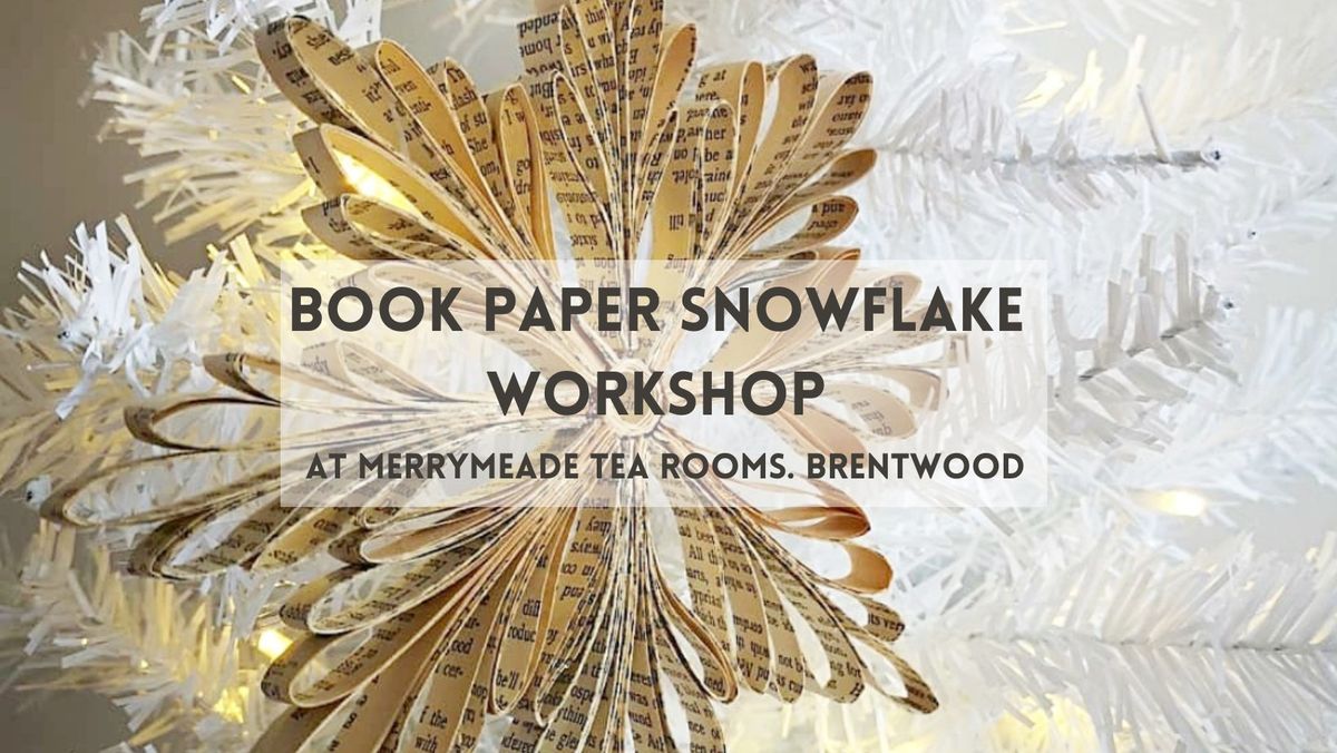 Book Paper Snowflake Workshop