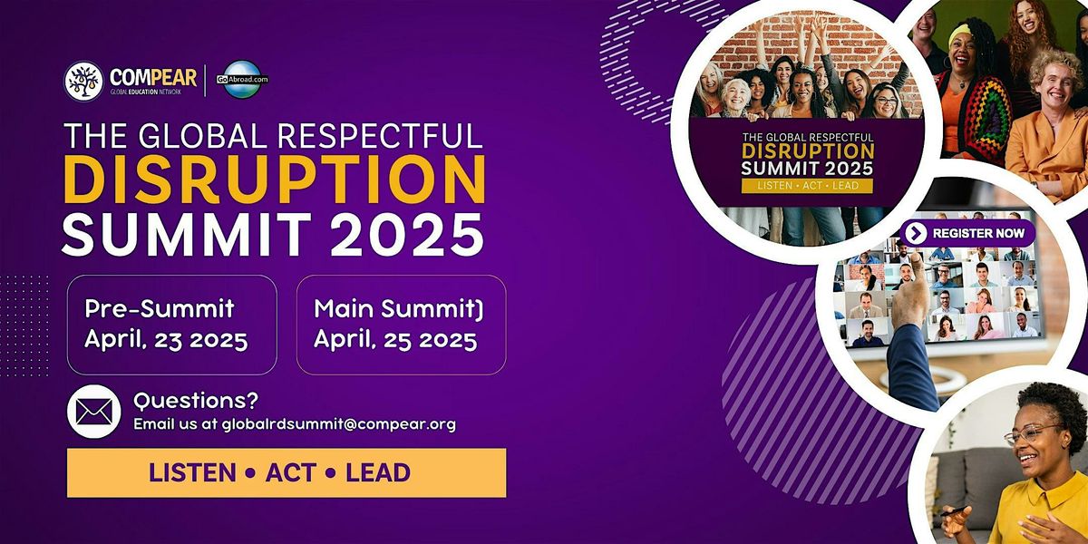 2025 Global Respectful Disruption Summit