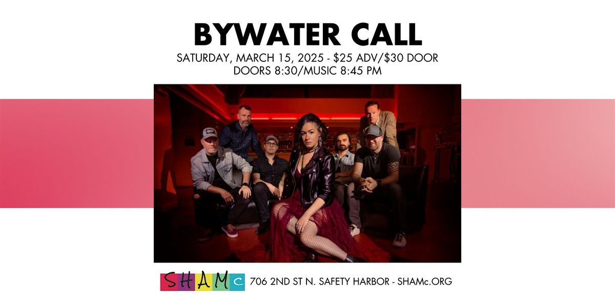 Bywater Call In Concert