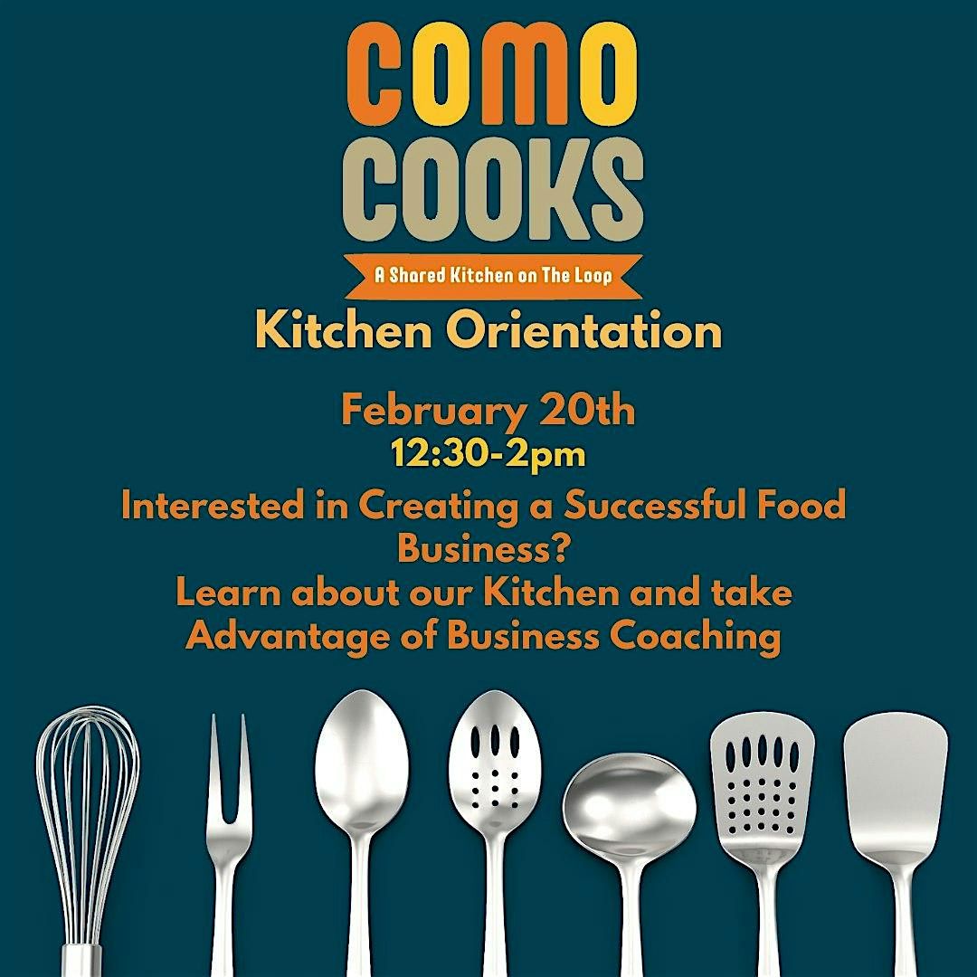 CoMo Cooks Shared Kitchen Orientation