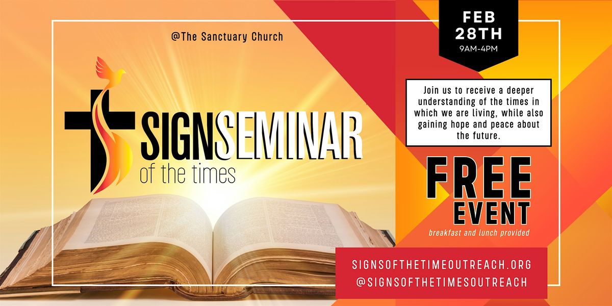 Signs of the Times Outreach Seminar