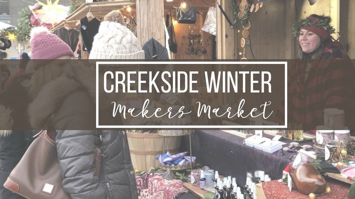 Creekside Winter Makers Market