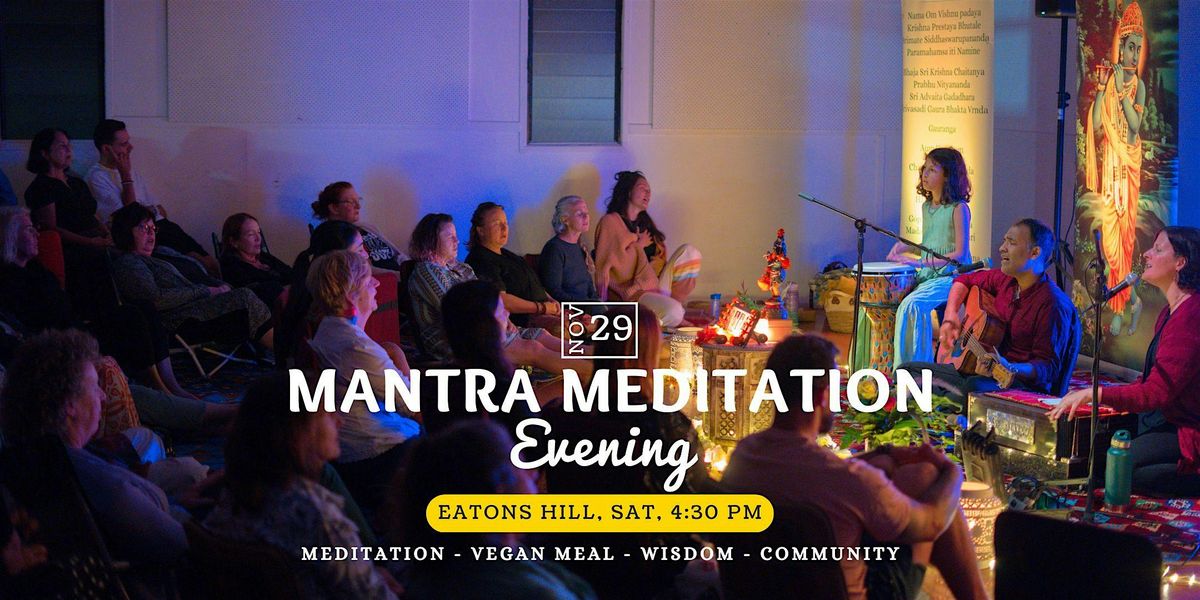 Mantra Meditation Evening - Eatons Hill