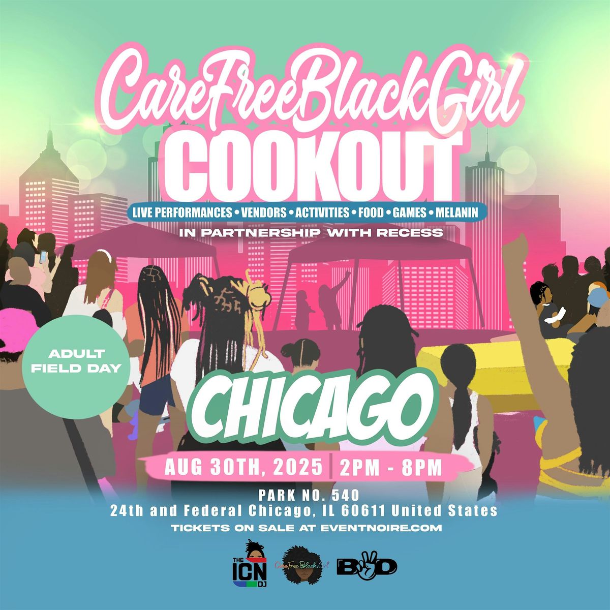 CareFreeBlackGirl CookOut Chicago