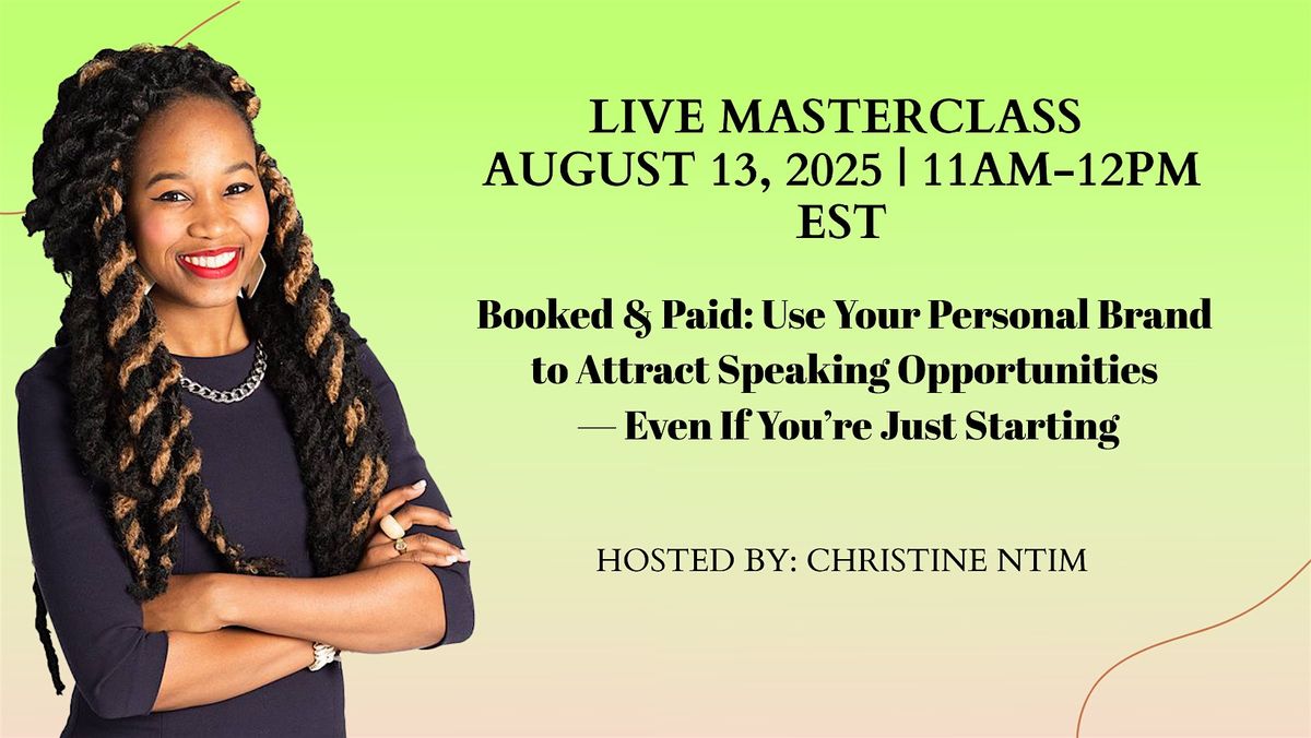 Booked & Paid: Use Your Personal Brand to Attract Speaking Opportunities