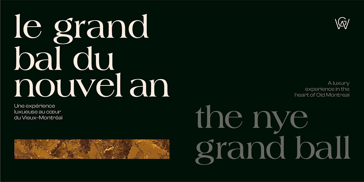 2026 NYE Grand Bal \/ Le Grand Bal du Nouvel An 2026