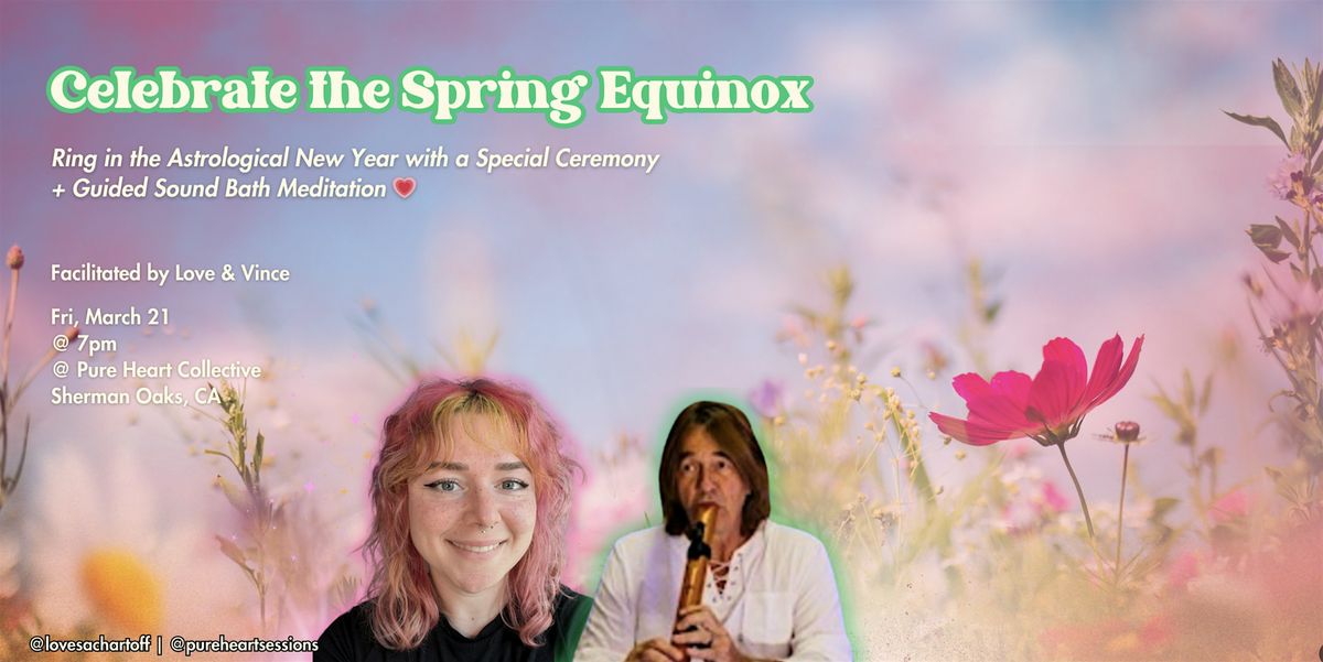 Spring Equinox Ceremony