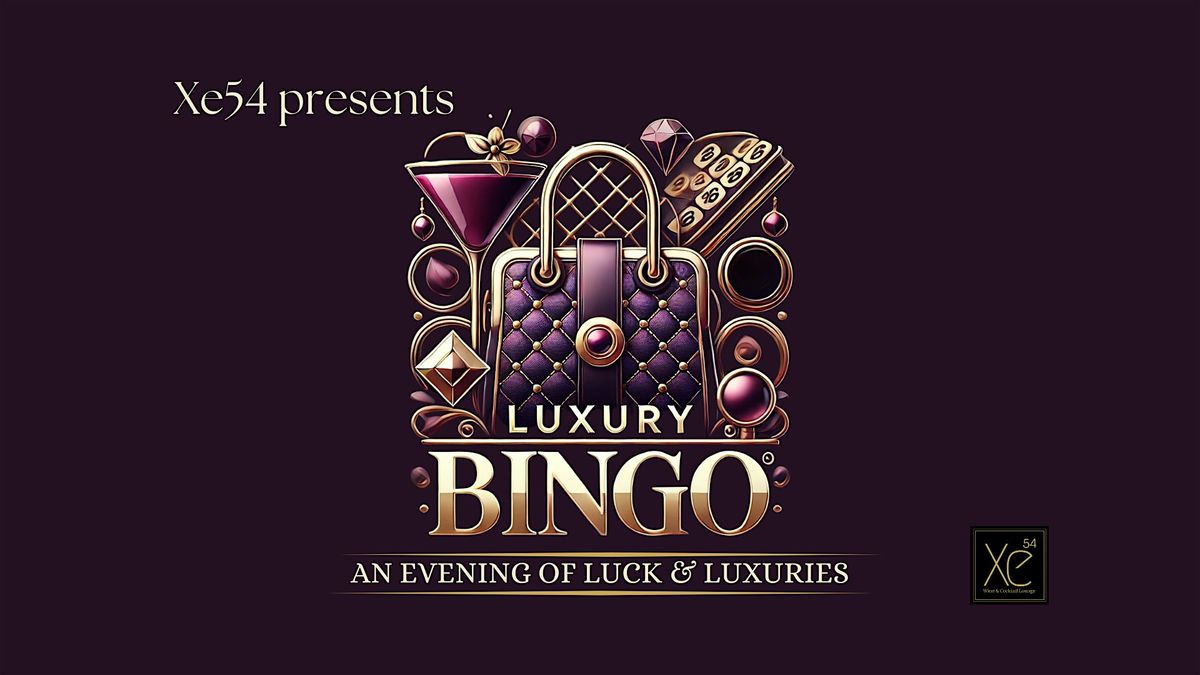 Xe54 Luxury Bingo