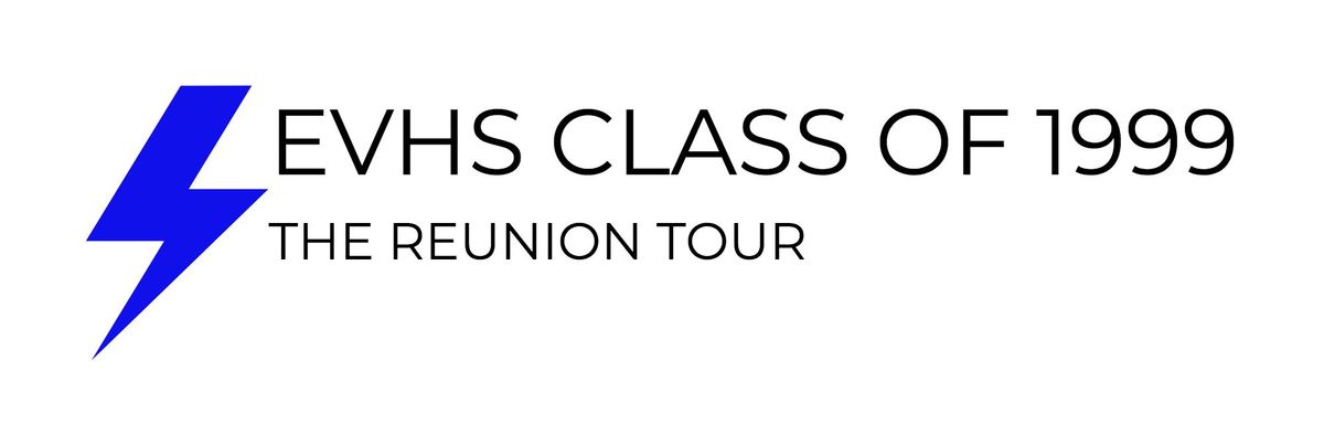 EVHS 25 Year Reunion. ***UPDATE: DATE CHANGE