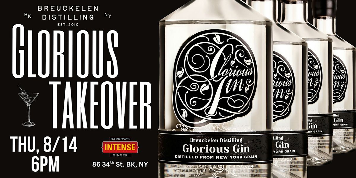 Breuckelen Distilling\u2019s Glorious Takeover
