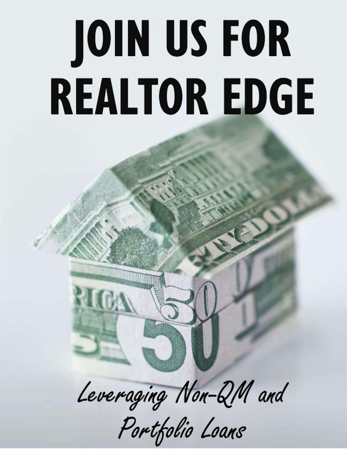 Realtors Only: 2 FREE CE CREDITS - Leveraging Non-QM and Portfolio Loans