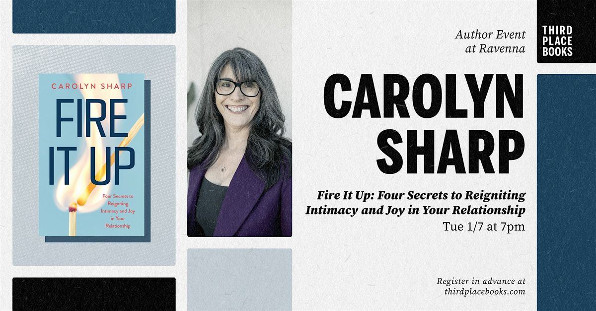 Carolyn Sharp presents 'Fire It Up'