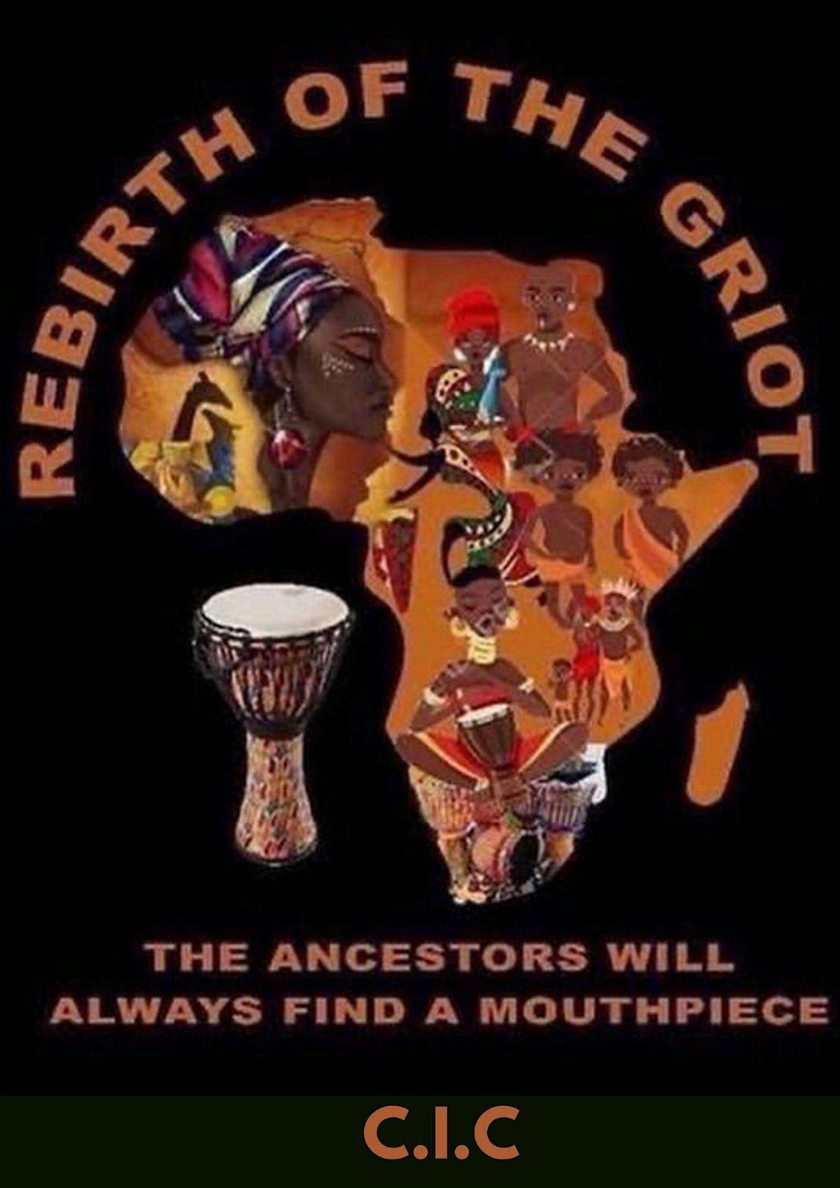 Rebirth Of the Griot CIC Showcase- Celebrating Black History 365