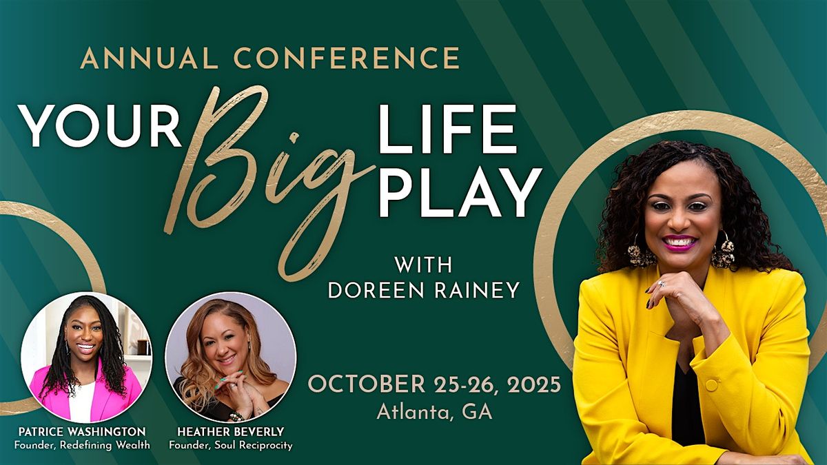 Your Big Life Play Conference