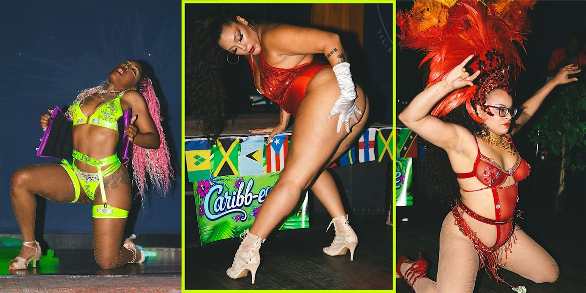 CARIBB-ESQUE! Show and Party