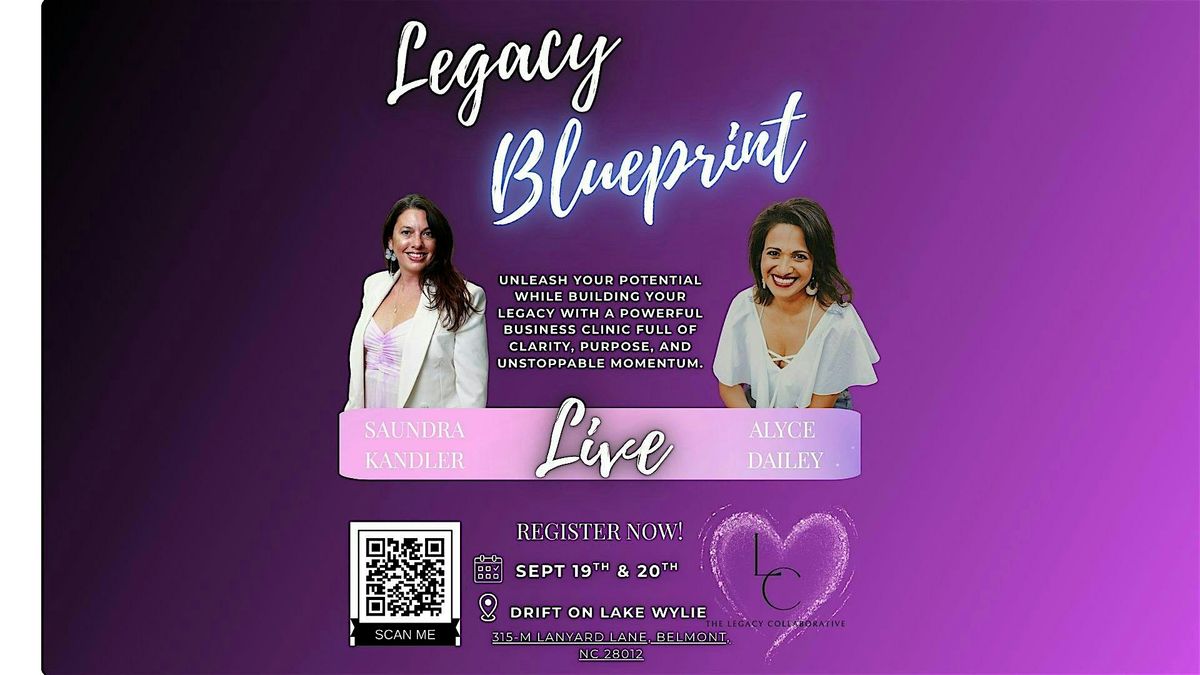Legacy Blueprint Live