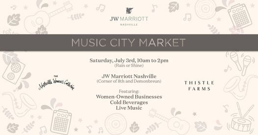 Music City Market on the Green at JW