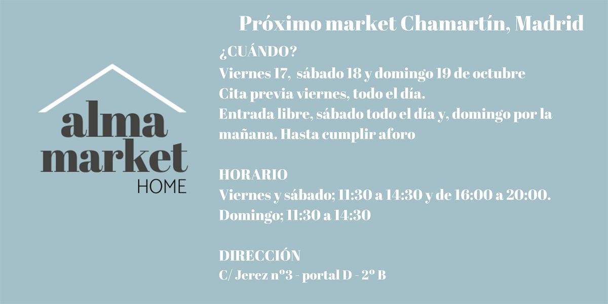 Mercadillo organizado por Alma Market Home, Chamart\u00b4\u00edn, Madrid.
