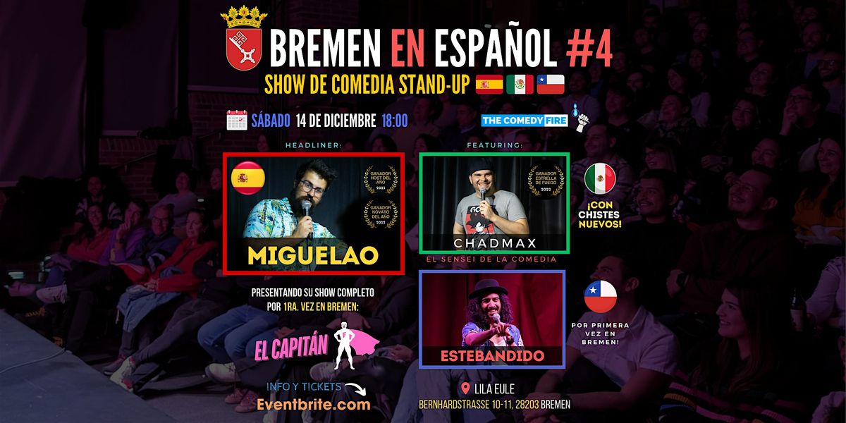 Bremen en Espa\u00f1ol #4 - El show de comedia stand-up en tu idioma