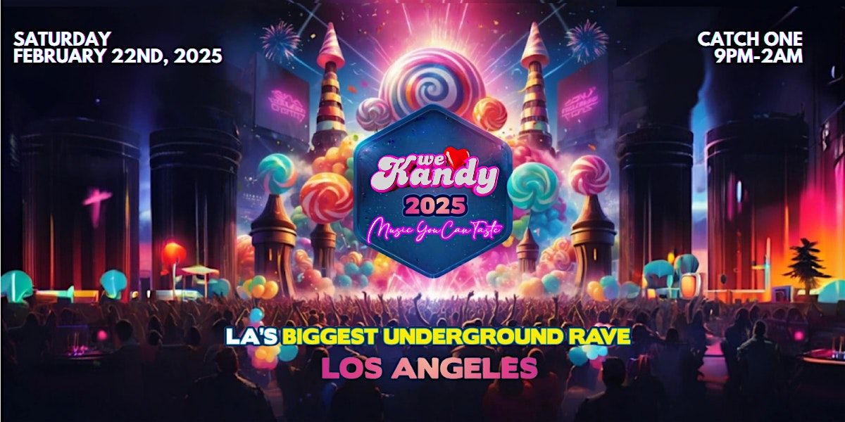 We Love Kandy 2025 | Los Angeles