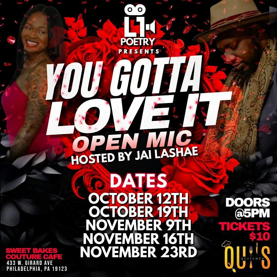 L1 POETRY Presents You Gotta Love It  (Strictly Love-Focused Poetry)