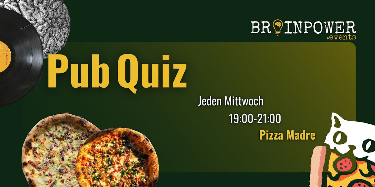 Luki's PubQuiz [Pizza Madre]