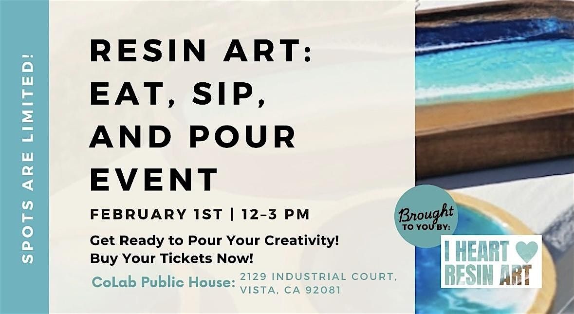 Eat, Drink ,and Pour Resin Art Workshop