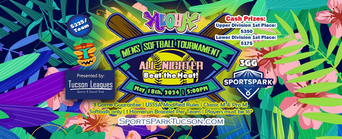 May 18th Softball Tournament Men's 10v10- ALL-NIGHTER