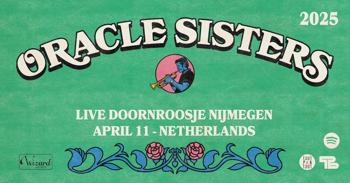 Orcale Sisters \/\/ Doornroosje Nijmegen