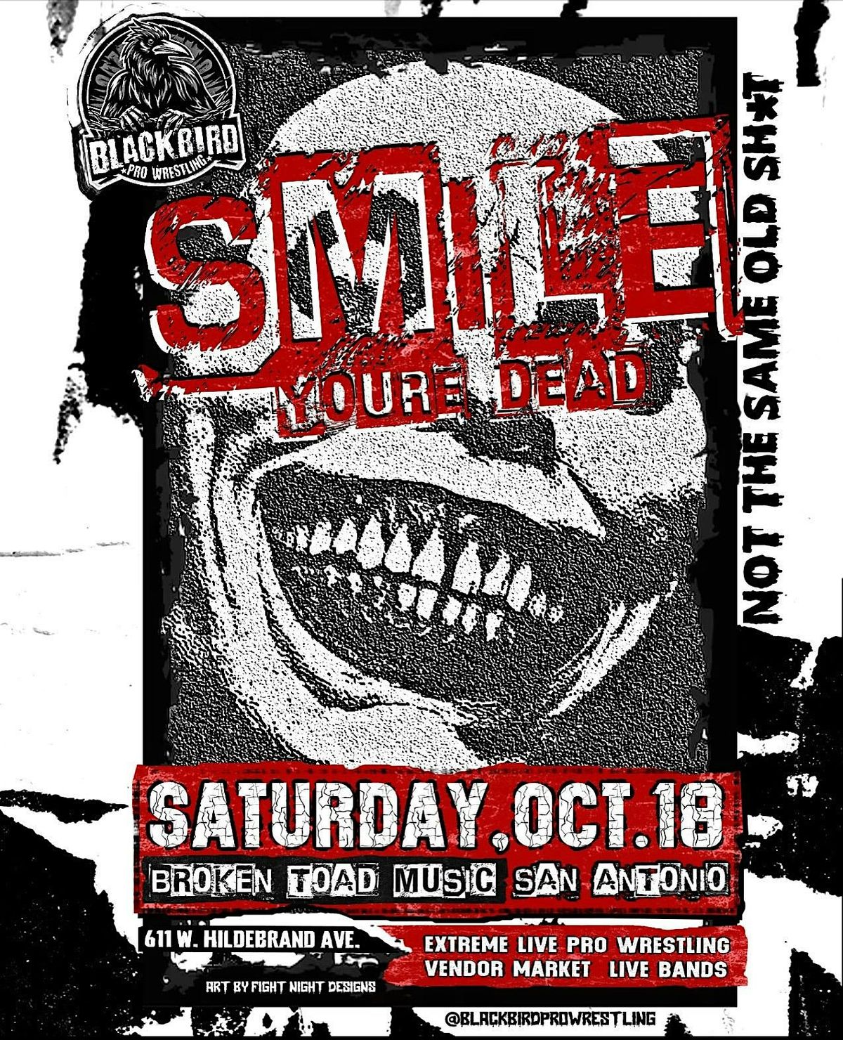 Blackbird pro:Smile you\u2019re dead