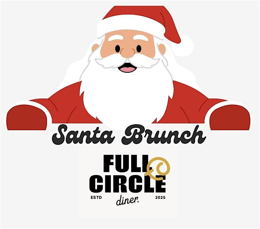 Santa Brunch at Full Circle Diner