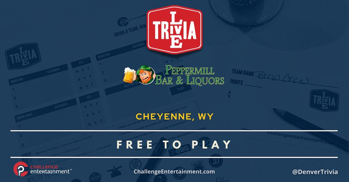 Live Trivia Nights at Peppermill Bar & Liquors