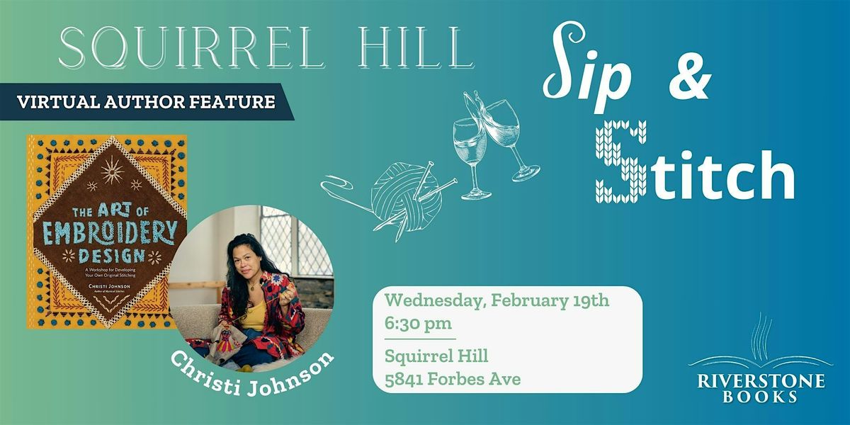 Author Special Sip & Stitch - Squirrel Hill