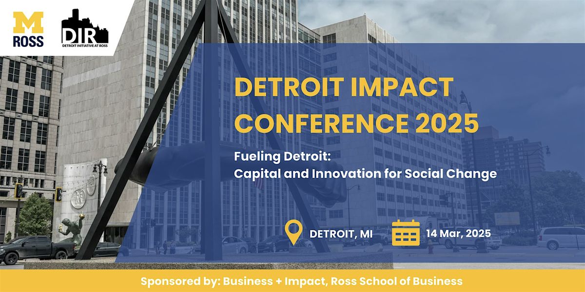 The 15th Annual Detroit Impact Conference