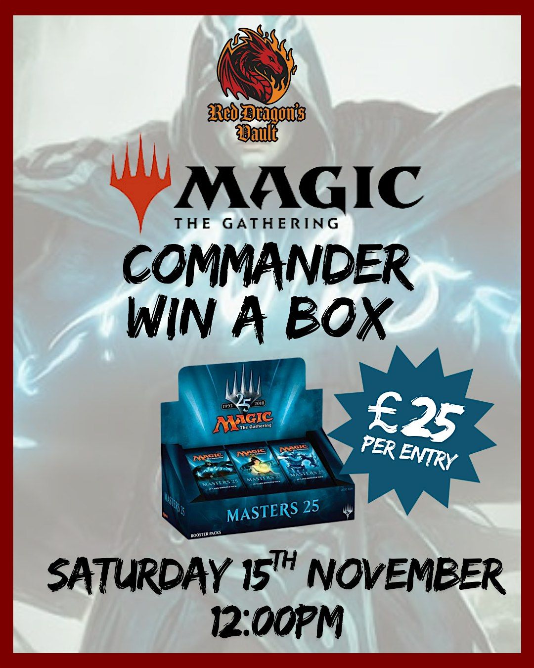 Magic the Gathering Tournament - Win a Box of Masters 25  - RDV - Wrexham