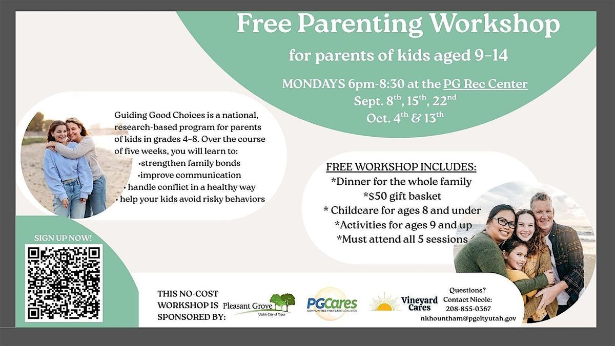 Guiding Good Choices Parenting Workshop Session 1