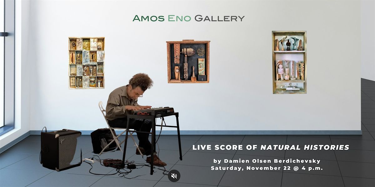 Live Score of 'Natural Histories' by Damien Olsen Berdichevsky