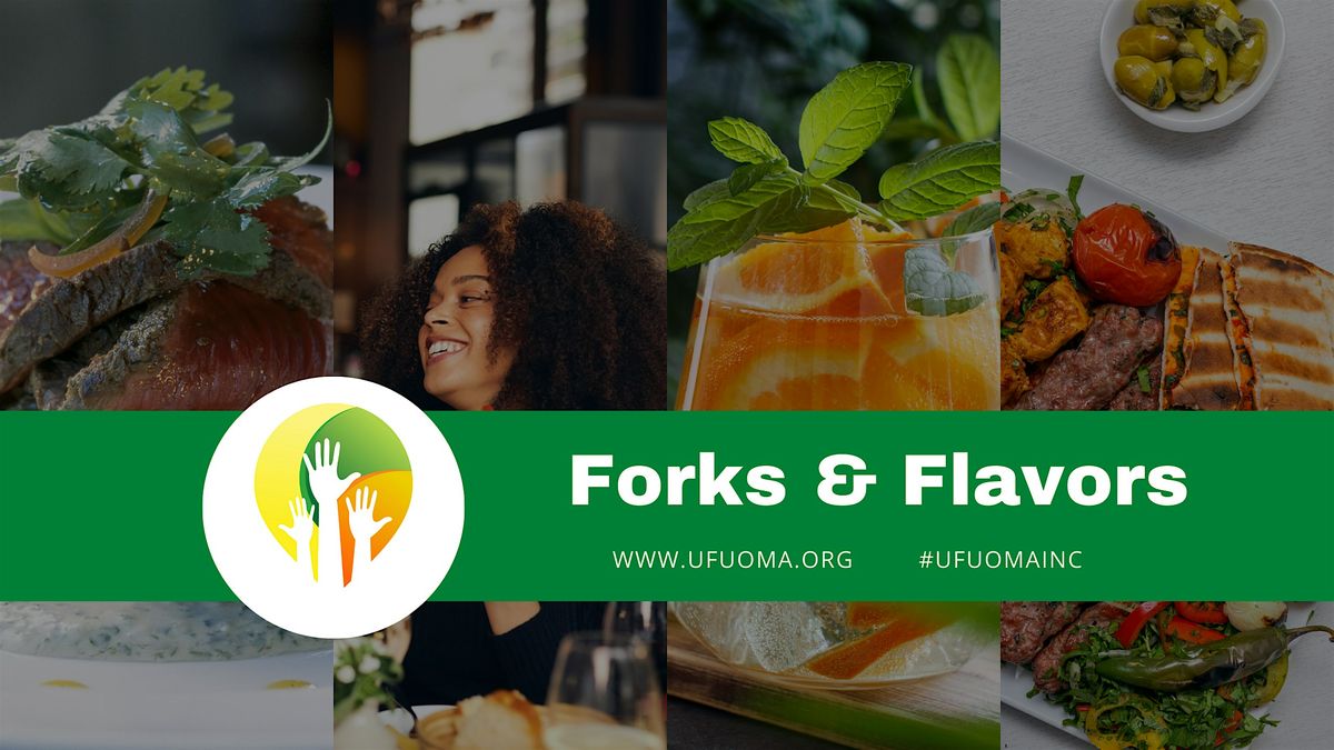 Forks & Flavors: A Fundraising Event
