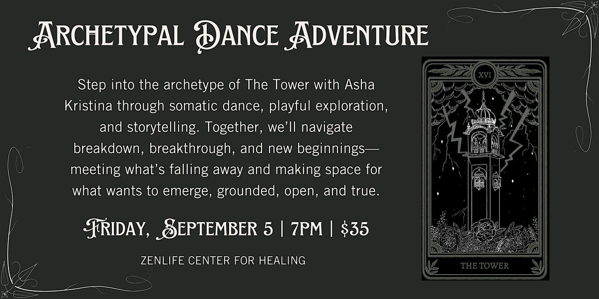First Friday Archetypal Dance Adventure