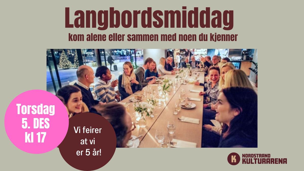 Langbordsmiddag, kom alene eller sammen med noen du kjenner