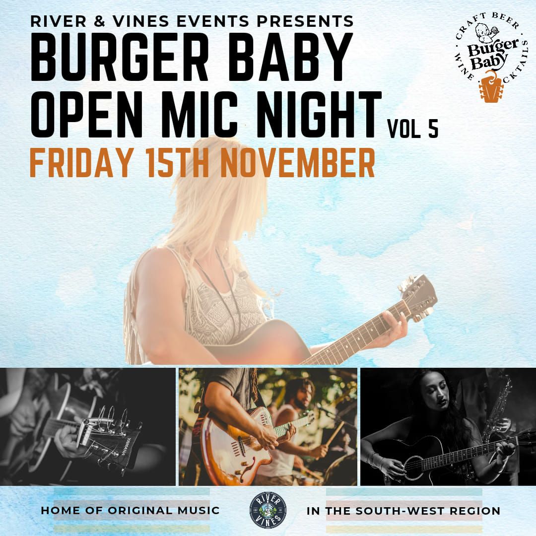 Burger Baby Open Mic VOL 5